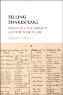 Selling Shakespeare: Biography, Bibliography, and the Book Trade