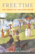 Free Time: The Forgotten American Dream