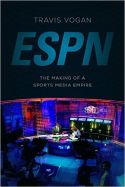 ESPN: The Making of a Sports Media Empire