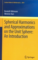 Spherical Harmonics and Approximations on the Unit Sphere: An Introduction